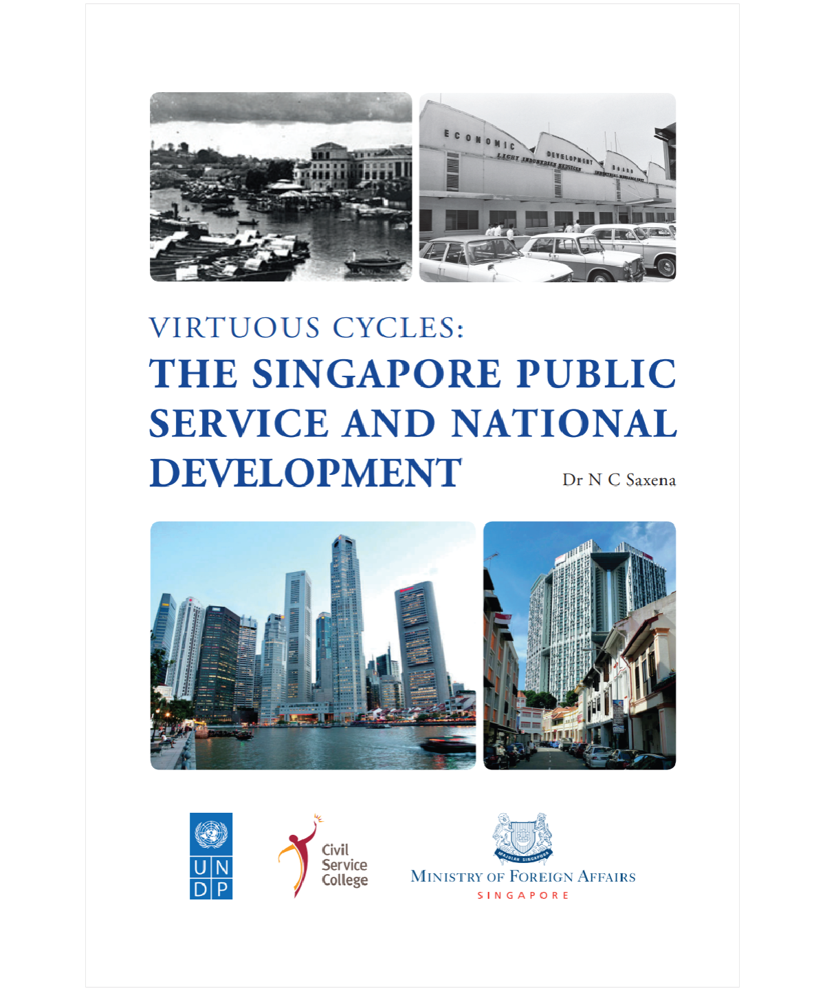 Book cover of Virtuous Cycles: The Singapore Public Service and National Development